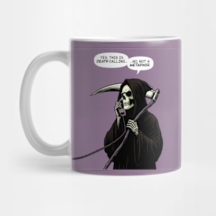 Grim Reaper death metaphor Mug